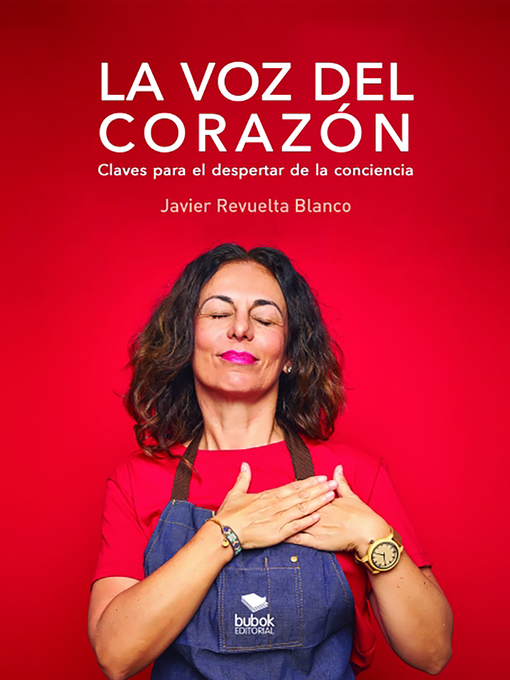 Title details for La voz del corazón by Javier Revuelta Blanco - Wait list